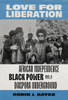 Love for Liberation: African Independence, Black Power, and a Diaspora Underground