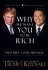 Why We Want You To Be Rich: Two Men  One Message