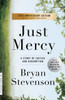 Just Mercy: A Story of Justice and Redemption