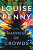 Madness of Crowds: A Novel