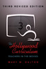 The Hollywood Curriculum: Teachers in the Movies – Third Revised Edition