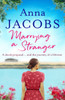 Marrying a Stranger