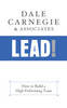 Lead!: How to Build a High-Performing Team