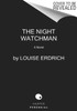 Night Watchman: A Novel