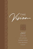 The Vision: 365 Days of Life-Giving Words from the Prophet Isaiah: 365 Days of Life-Giving Words from the Prophet Isaiah