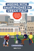 Ageing with Smartphones in Urban Italy: Care and Community in Milan and Beyond