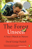 The Forest Unseen: A Year's Watch in Nature