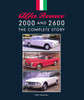 Alfa Romeo 2000 and 2600: The Complete Story