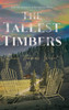 The Tallest Timbers