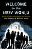 Welcome to the New World