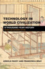 Technology In World Civilization: A Thousand-Year History