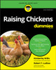 Raising Chickens For Dummies