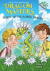 Bloom of the Flower Dragon: A Branches Book (Dragon Masters #21)