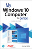 My Windows 10 Computer for Seniors