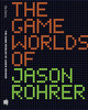 The Game Worlds Of Jason Rohrer