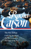 Rachel Carson: The Sea Trilogy (LOA #352): Under the Sea-Wind / The Sea Around Us / The Edge of the Sea