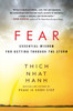 Fear: Essential Wisdom For Getting Through The Storm - 9780062004734