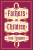 Fathers and Children: New Translation