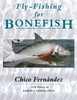 Fly-Fishing for Bonefish