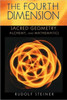The Fourth Dimension: Sacred Geometry, Alchemy and Mathematics