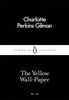 The Yellow Wall-Paper