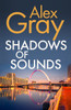 Shadows of Sounds: The compelling Glasgow crime series