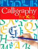 Calligraphy for Kids