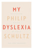 My Dyslexia