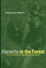 Hierarchy in the Forest: The Evolution of Egalitarian Behavior