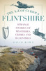 The A-Z of Curious Flintshire: Strange Stories of Mysteries, Crimes and Eccentrics