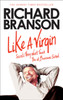 Like A Virgin: Secrets They Won’t Teach You at Business School