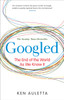 Googled: The End of the World as We Know It
