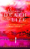 Between Death and Life: Conversations with a Spirit