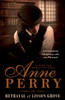 Betrayal at Lisson Grove (Thomas Pitt Mystery, Book 26): Anarchy, intrigue and a thrilling chase in Victorian London