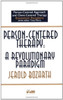 Person-centred Therapy: A Revolutionary Paradigm
