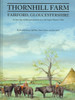 Thornhill Farm, Fairford, Gloucestershire: An Iron Age and Roman pastoral site in the Upper Thames Valley