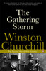 The Gathering Storm: The Second World War