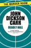 Deadly Hall