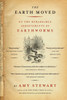 The Earth Moved: On the Remarkable Achievements of Earthworms