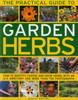 Practical Guide to Garden Herbs