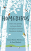 Homebirds: Days out Getting to Know Birds and Places Around Northern Ireland
