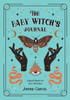 The Baby Witch's Journal: A Spell Book for New Witches