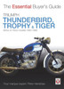 Triumph Thunderbird, Trophy & Tiger: 650cc & 750cc Models: 1950-1983