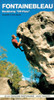 Fontainebleau Bouldering Off-Piste: At grade 6 and above