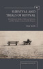 Survival and Trials of Revival: Psychodynamic Studies of Holocaust Survivors and Their Families in Israel and the Diaspora