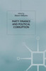 Party Finance and Political Corruption
