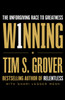 Winning: The Unforgiving Race to Greatness