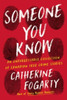 Someone You Know: An Unforgettable Collection of Canadian True Crime Stories