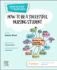 How to be a Successful Nursing Student: New Notes on Nursing