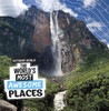 The World's Most Awesome Places